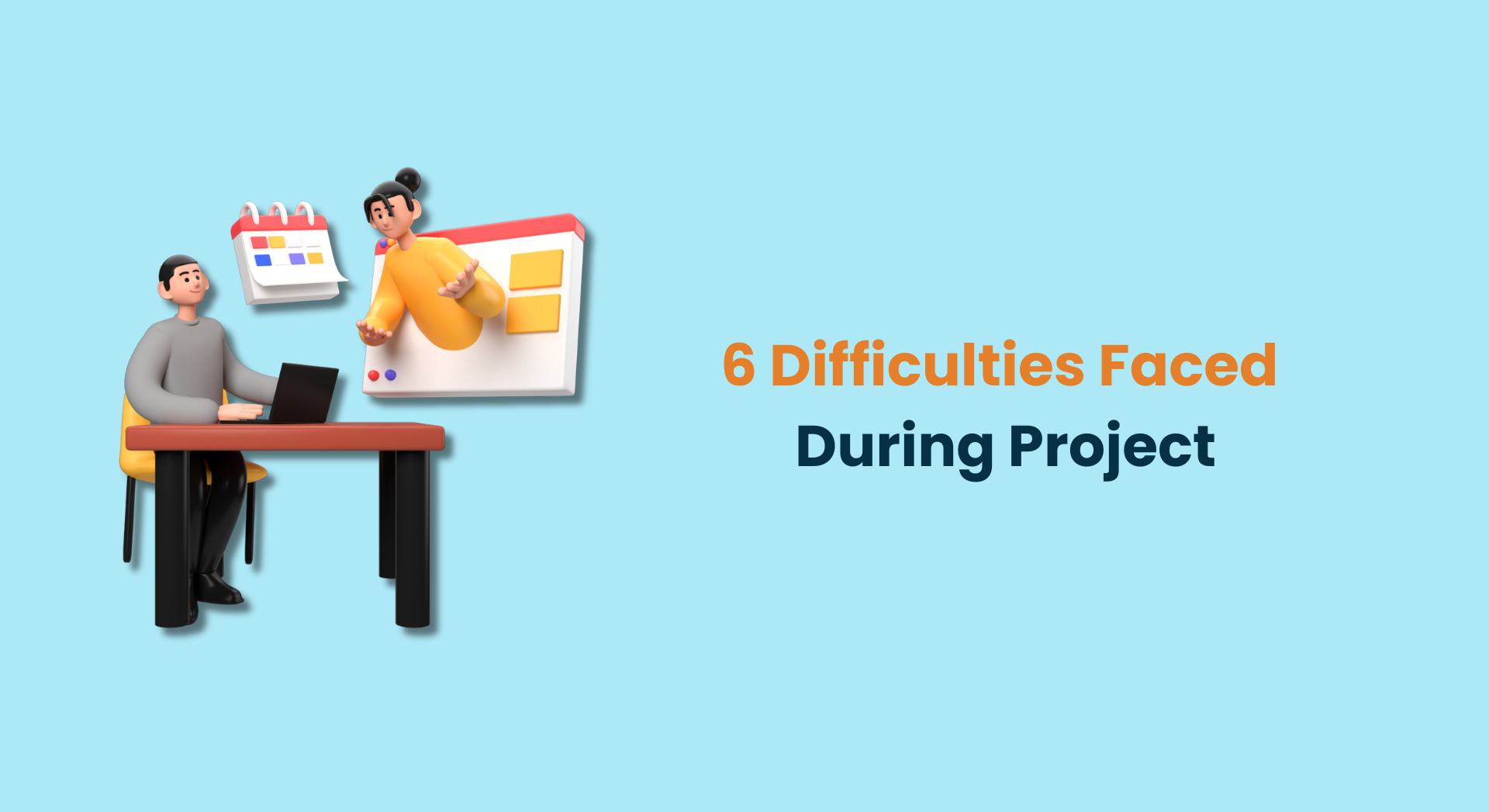 Typical Difficulties Faced During Project Implementation | How to overcome