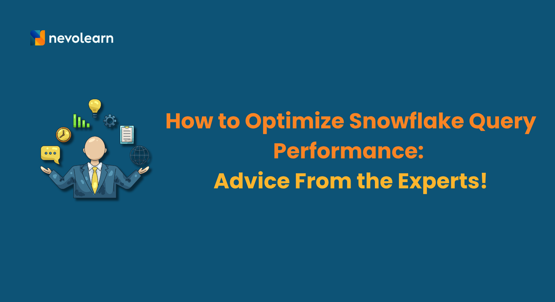 How to Optimize Snowflake Query Performance Advice From the Experts!